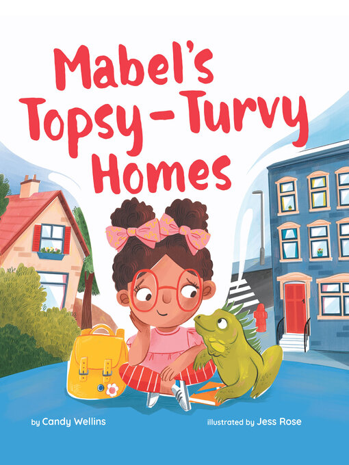 Title details for Mabel's Topsy-Turvy Homes by Candy Wellins - Wait list